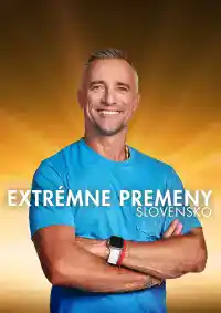 Extrémní proměny Slovensko