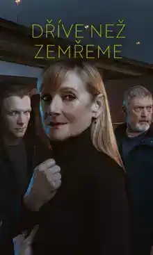 Dříve než zemřeme